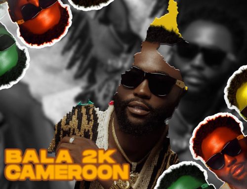 Video + Download: Bala 2K – Cameroon (Prod. By Gauixx ODT)