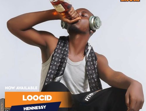 Video + Download: Loocid – Hennessy (Prod. By Bafawboii)