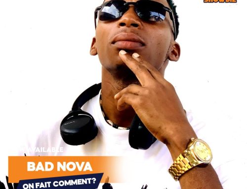 Video + Download: Bad Nova – On Fait Comment (Prod. By Sessua Music)