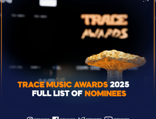 TRACE Music Awards 2025: Full List of Nominees | 237Showbiz